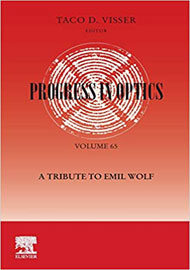 Progress in Optics: A Tribute to Emil Wolf