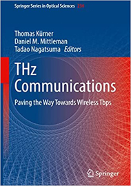 THz Communications: Paving the Way Towards Wireless Tbps